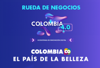 RUEDA DE NEGOCIOS COLOMBIA 4.0